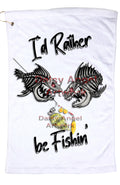 I'd Rather be Fishin' Microfiber Hand Towel w/Grommet and Hook