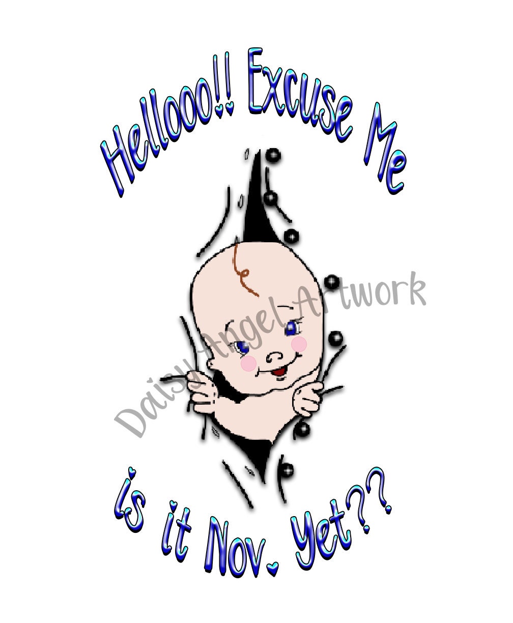 Hello Excuse Me Is it 'Month' Yet?  Baby Peeking Out of Belly T-Shirt