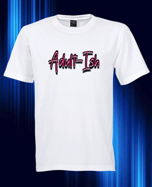 Adult-Ish-T-Shirt