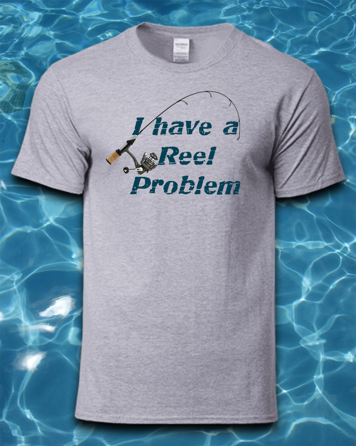 Sublimated Fishing T-Shirt-I have a Reel Problem