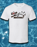Gone Hunting T-Shirt