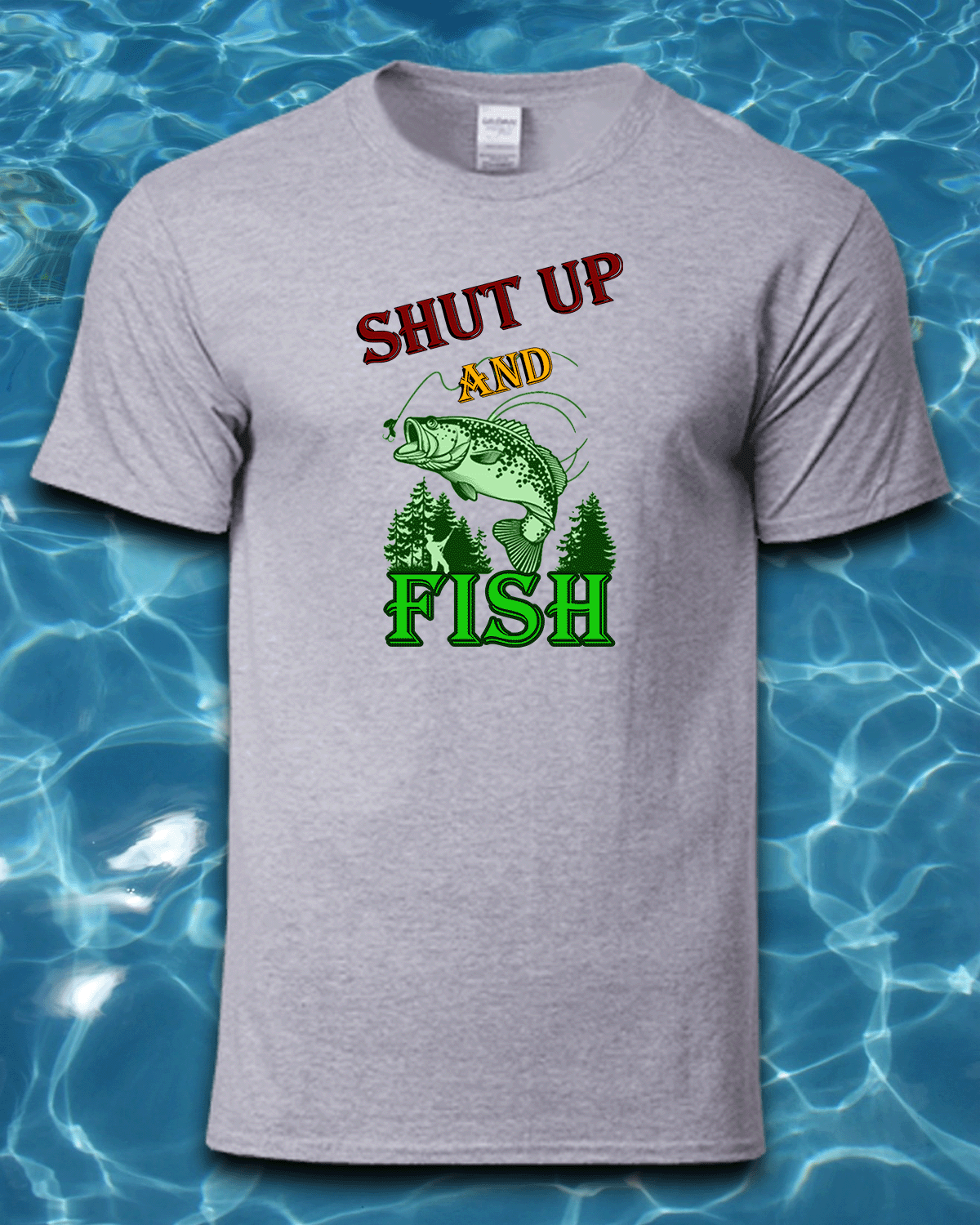 Sublimated Fishing T-Shirt-Shut Up and Fish